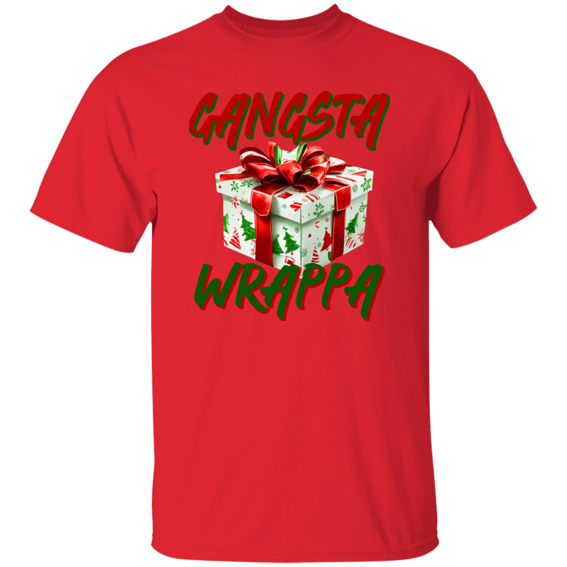 Gangsta Wrappa G500 5.3 oz. T-Shirt Gangsta Wrappa G500 5.3 oz. T-Shirt