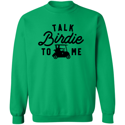 Talk Birdie To Me G180 Crewneck Pullover Sweatshirt