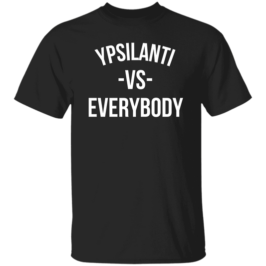 Ypsilanti VS Everybody - Basic T-Shirts
