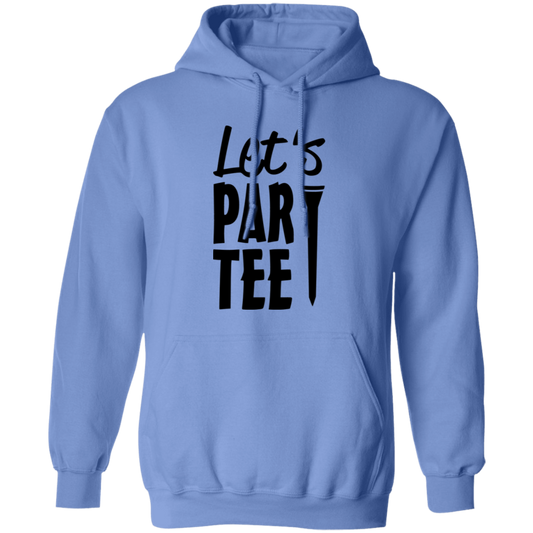 Lets Par Tee 1 G185 Pullover Hoodie