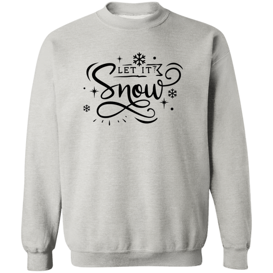 Let Is Snow Crewneck Sweatshirt - Unisex