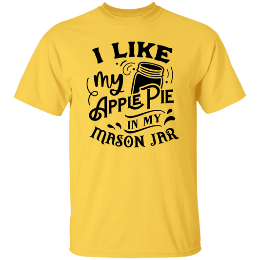 I Like My Apple Pie G500 5.3 oz. T-Shirt