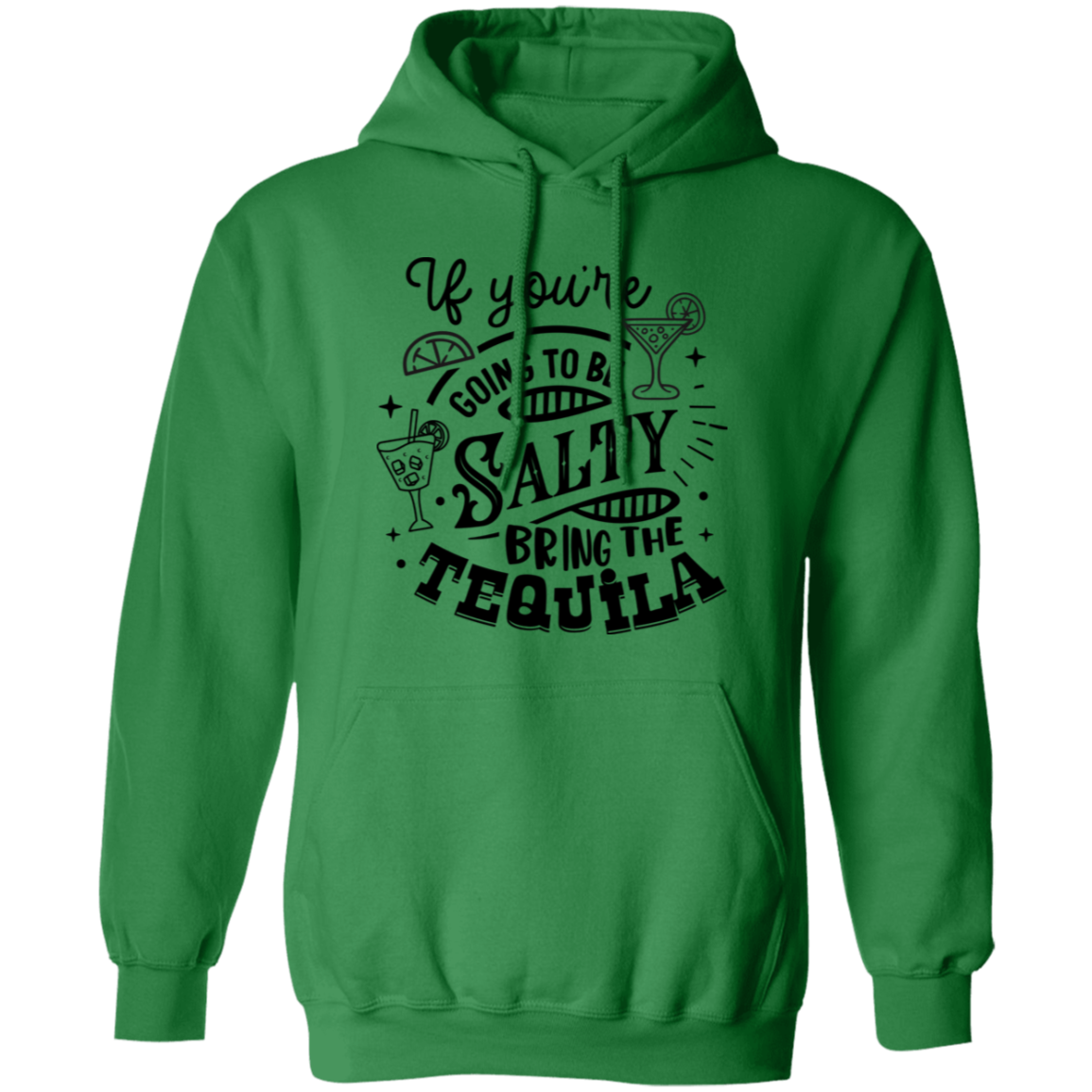 If Youre Going G185 Pullover Hoodie If Youre Going G185 Pullover Hoodie