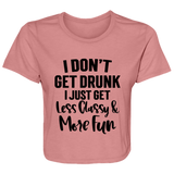 Less Classy More Fun B8882 Ladies' Flowy Cropped Tee Less Classy More Fun B8882 Ladies' Flowy Cropped Tee