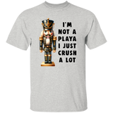 I'M Not A Playa G500 5.3 oz. T-Shirt I'M Not A Playa G500 5.3 oz. T-Shirt