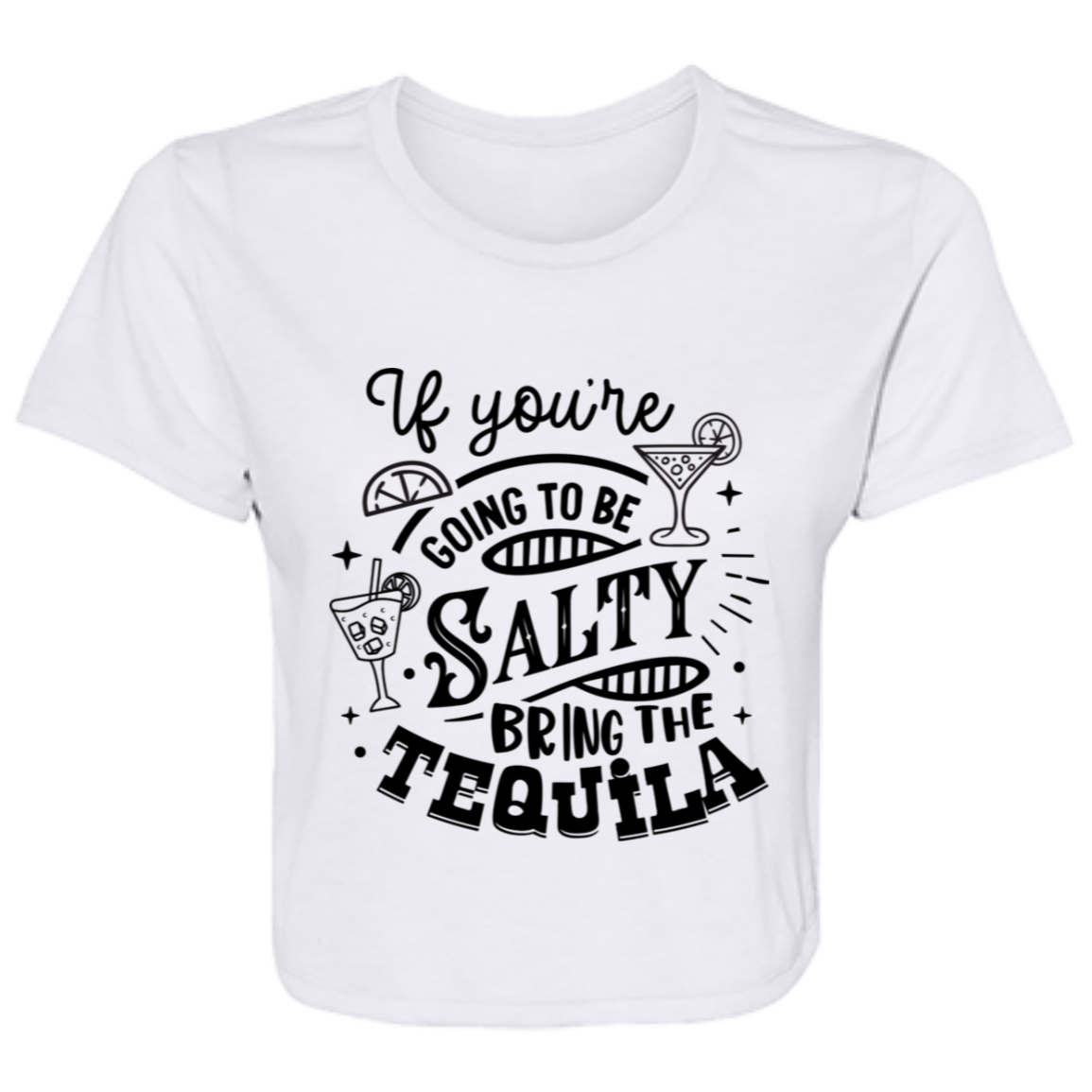 If Youre Going B8882 Ladies' Flowy Cropped Tee If Youre Going B8882 Ladies' Flowy Cropped Tee