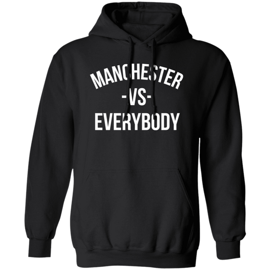 Manchester VS Everybody - Hoodie