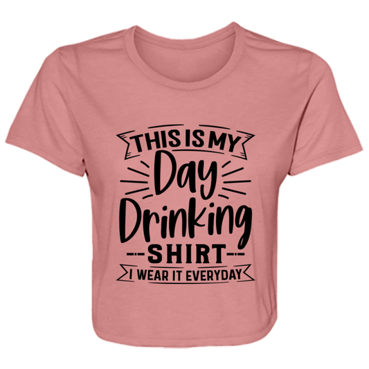 Day Drinking Shirt B8882 Ladies' Flowy Cropped Tee