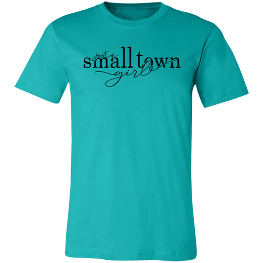 Small Town Girl 1 3001C Unisex Jersey Short-Sleeve T-Shirt