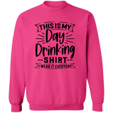 Day Drinking Shirt G180 Crewneck Pullover Sweatshirt Day Drinking Shirt G180 Crewneck Pullover Sweatshirt