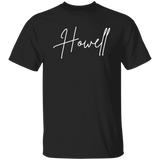 Howell Skinny 1 White G500 5.3 oz. T-Shirt Howell Skinny 1 White G500 5.3 oz. T-Shirt