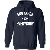 Ann Arbor VS Everybody - Hoodie Ann Arbor VS Everybody - Hoodie