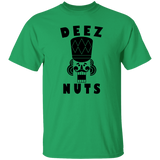 Deez Nuts G500 5.3 oz. T-Shirt Deez Nuts G500 5.3 oz. T-Shirt