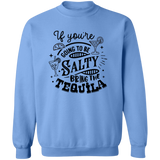 If Youre Going G180 Crewneck Pullover Sweatshirt If Youre Going G180 Crewneck Pullover Sweatshirt