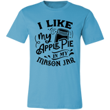 I Like My Apple Pie 3001C Unisex Jersey Short-Sleeve T-Shirt I Like My Apple Pie 3001C Unisex Jersey Short-Sleeve T-Shirt