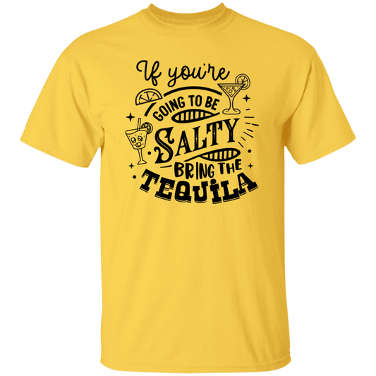 If Youre Going G500 5.3 oz. T-Shirt