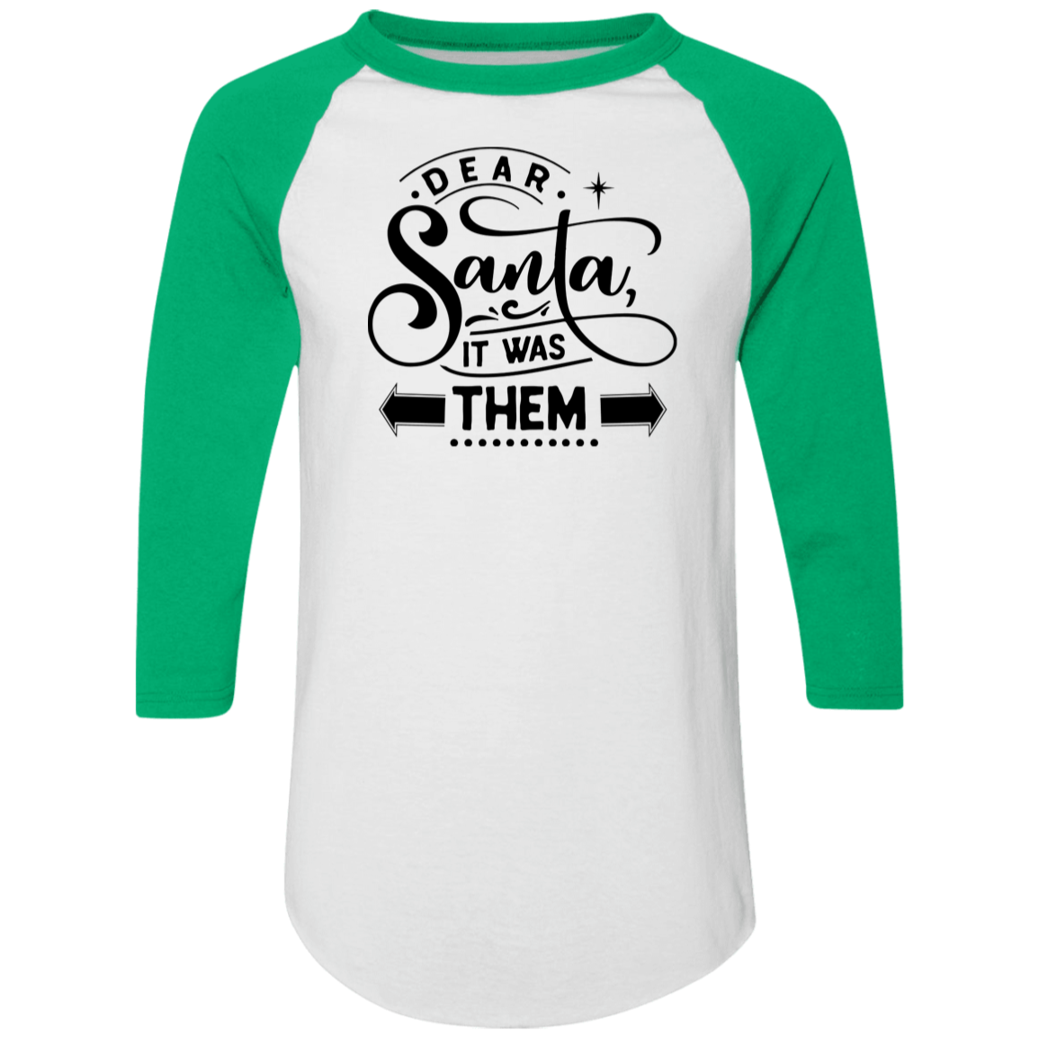 Dear Santa It Was Them 4420 Colorblock Raglan Jersey Dear Santa It Was Them 4420 Colorblock Raglan Jersey