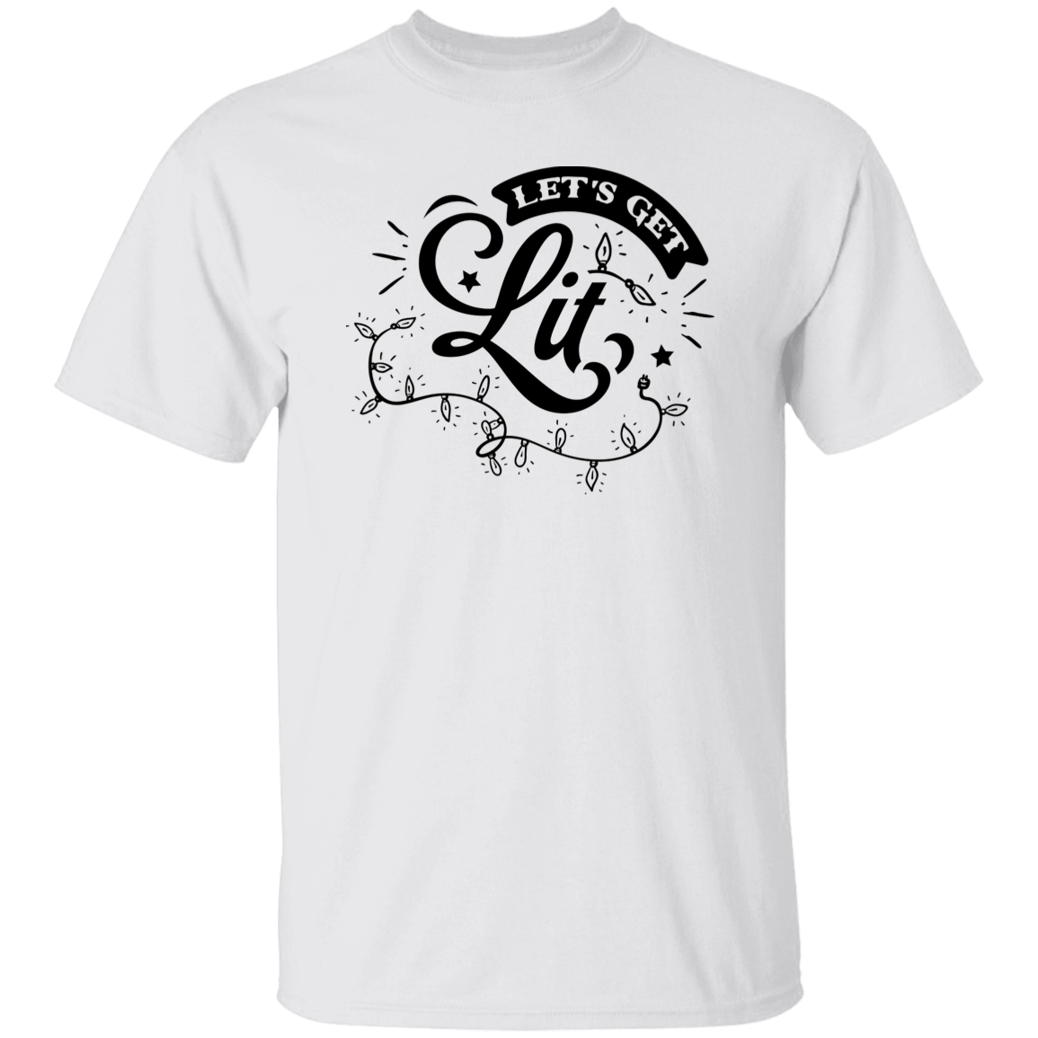 Lets Get Lit G500 5.3 oz. T-Shirt Lets Get Lit G500 5.3 oz. T-Shirt