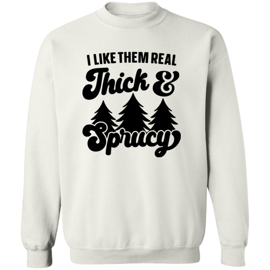 Think & Sprucy Crewneck Sweatshirt - Unisex