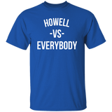 Howell VS Everybody - Basic T-Shirts Howell VS Everybody - Basic T-Shirts