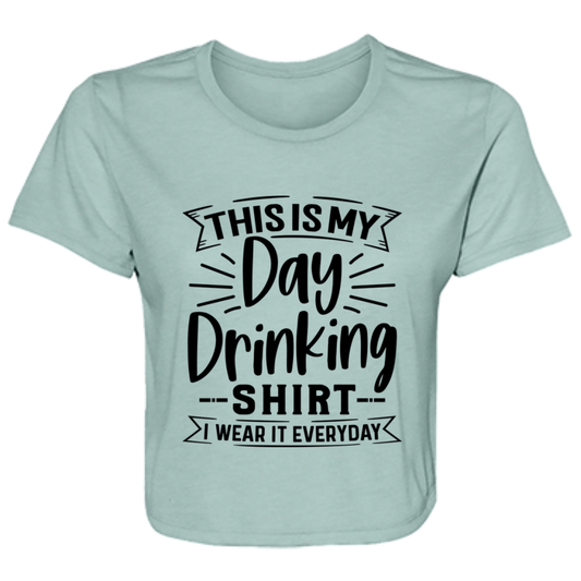 Day Drinking Shirt B8882 Ladies' Flowy Cropped Tee