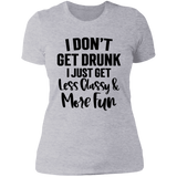 Less Classy More Fun NL3900 Ladies' Boyfriend T-Shirt Less Classy More Fun NL3900 Ladies' Boyfriend T-Shirt