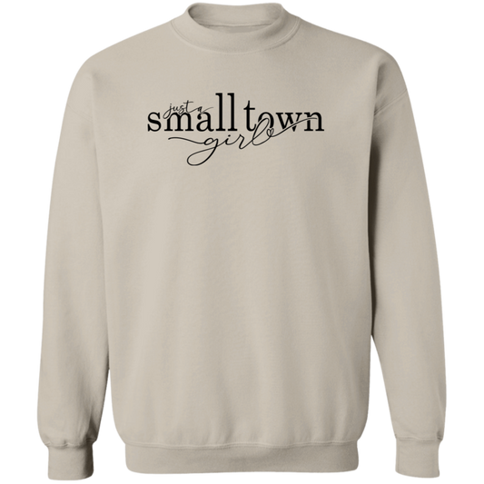 Small Town Girl 1 G180 Crewneck Pullover Sweatshirt