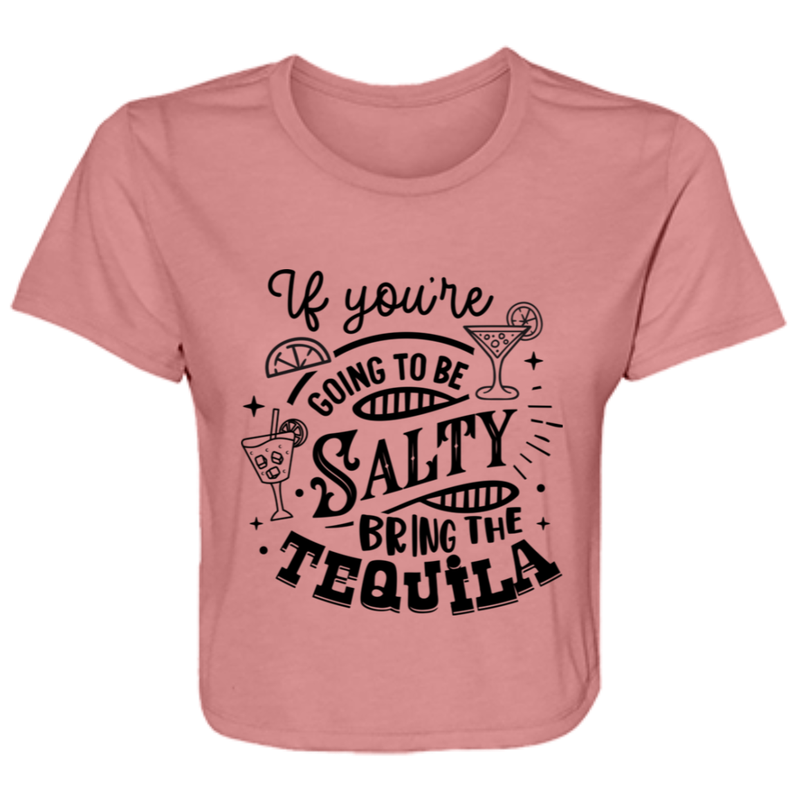 If Youre Going B8882 Ladies' Flowy Cropped Tee If Youre Going B8882 Ladies' Flowy Cropped Tee