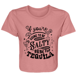 If Youre Going B8882 Ladies' Flowy Cropped Tee If Youre Going B8882 Ladies' Flowy Cropped Tee