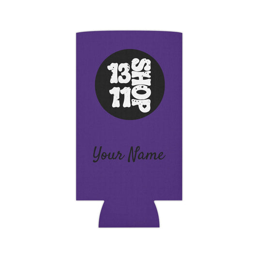 13 11 Shop Can Cooler - Skinny