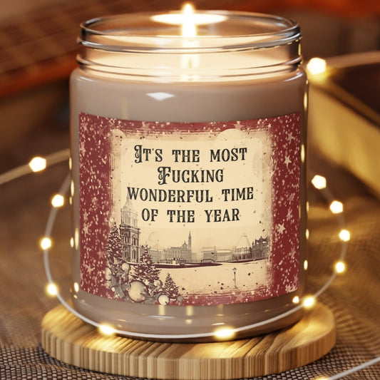 It’s The Most Fucking Wonderful Time Of The Year - Scented Candles, 9oz