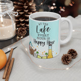 Every Hour Is Happy Hour 11oz Mug Every Hour Is Happy Hour 11oz Mug