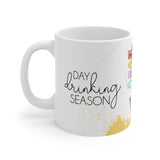 Day Drinking Season 11oz Mug Day Drinking Season 11oz Mug