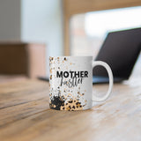 Mother Hustler 11oz Mug Mother Hustler 11oz Mug