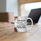My Soul Is Black 11oz Mug My Soul Is Black 11oz Mug