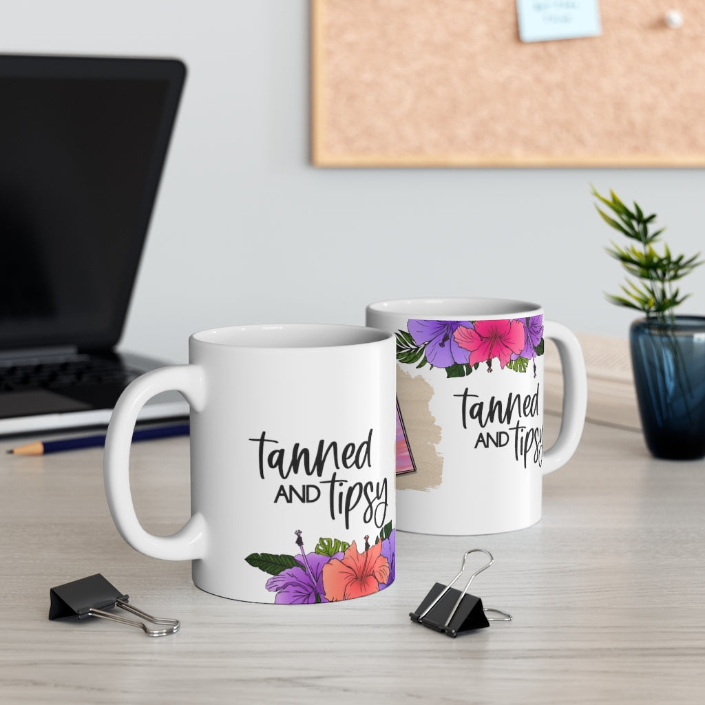 Tanned and Tipsy 11oz Mug Tanned and Tipsy 11oz Mug
