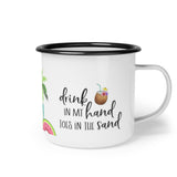 Drink In My Hand Camp Mug Drink In My Hand Camp Mug