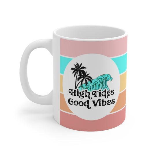 High Tides 11oz Mug