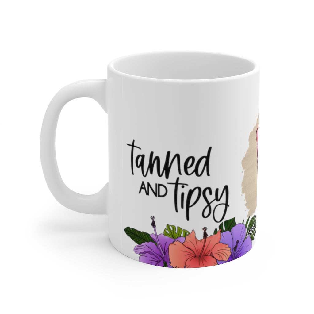 Tanned and Tipsy 11oz Mug Tanned and Tipsy 11oz Mug