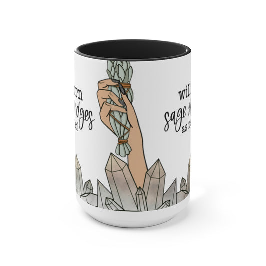 Burn sage and briges 15oz Mug