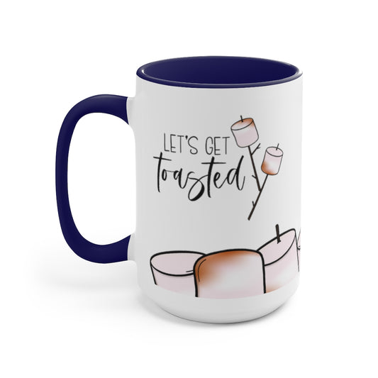 Let's Get Toasted 15oz Mug