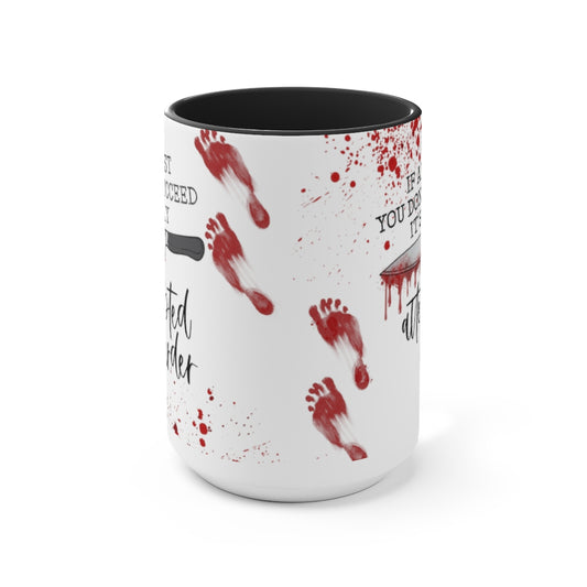 Attempted Murder 15oz Mug