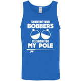 ***2 SIDED***  HRCL FL - Show Me Your Bobbers I'll Show You My Pole - 2 Sided G520 Cotton Tank Top 5.3 oz. ***2 SIDED***  HRCL FL - Show Me Your Bobbers I'll Show You My Pole - 2 Sided G520 Cotton Tank Top 5.3 oz.