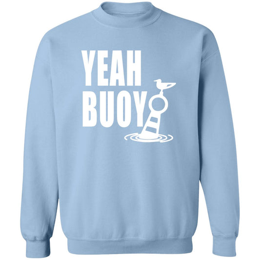 ***2 SIDED***  HRCL FL - Yeah Buoy - 2 Sided G180 Crewneck Pullover Sweatshirt