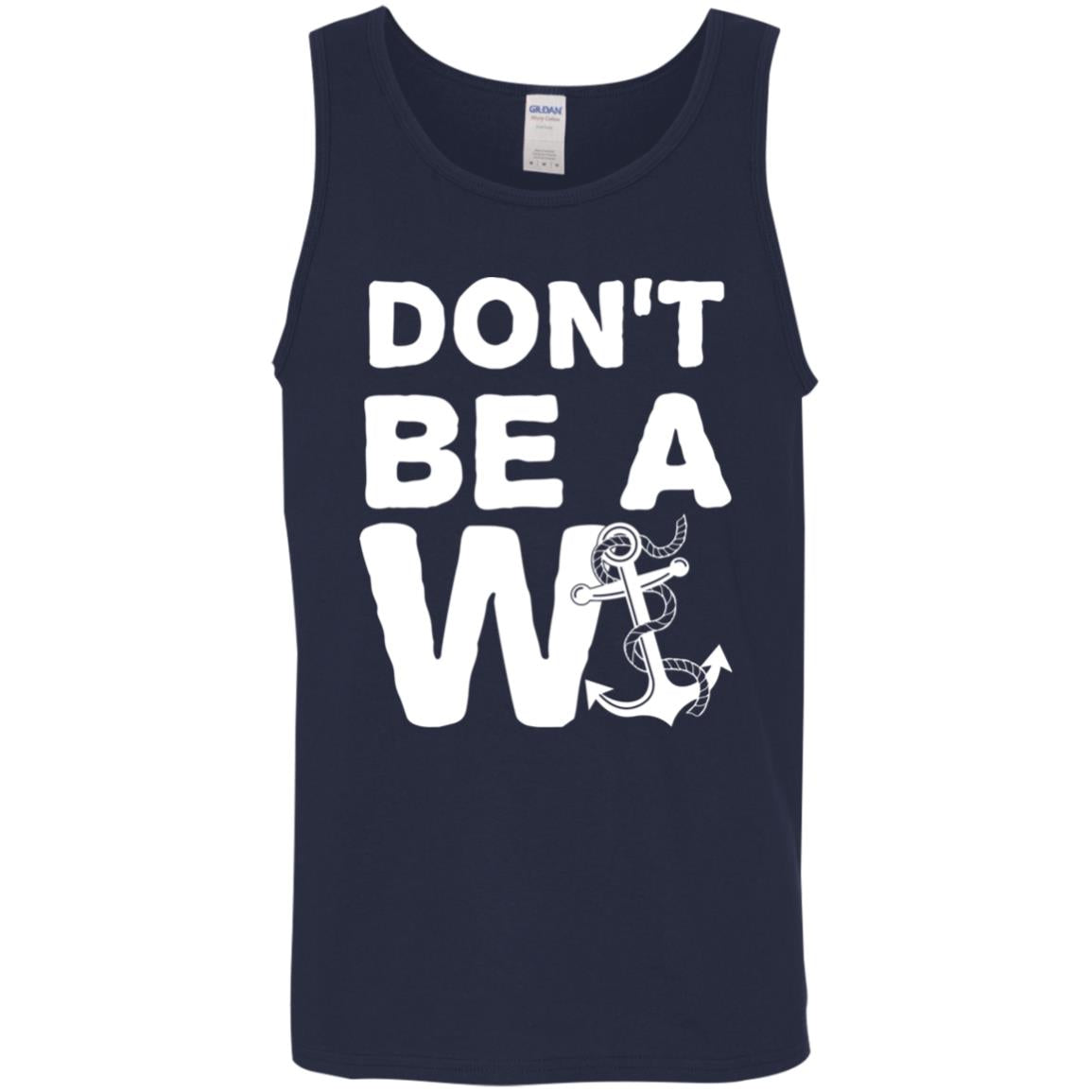 ***2 SIDED***  HRCL FL - Don't Be A Wanker - 2 Sided G520 Cotton Tank Top 5.3 oz. ***2 SIDED***  HRCL FL - Don't Be A Wanker - 2 Sided G520 Cotton Tank Top 5.3 oz.