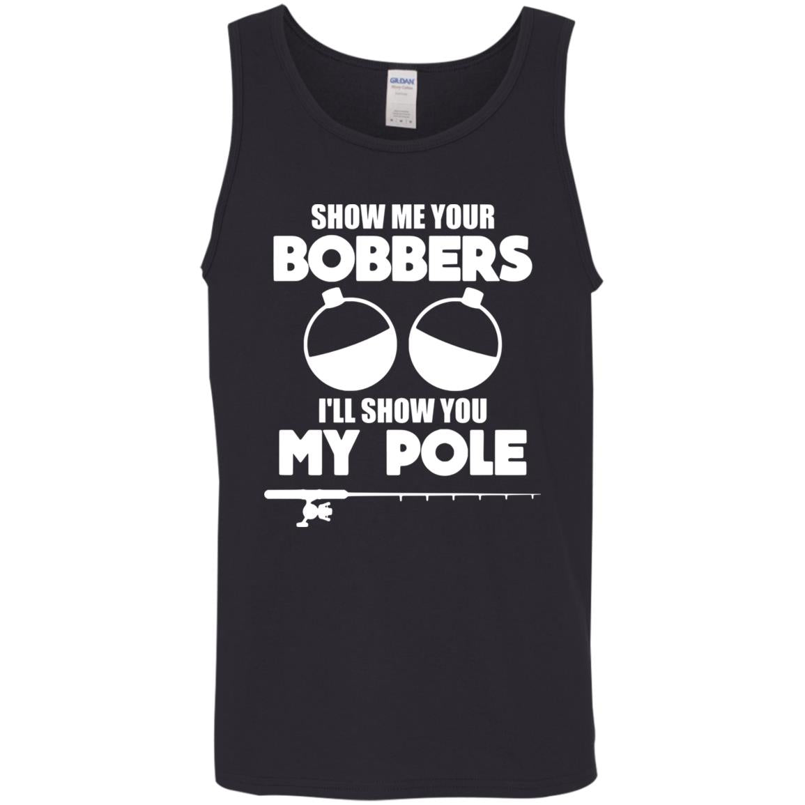 ***2 SIDED***  HRCL FL - Show Me Your Bobbers I'll Show You My Pole - 2 Sided G520 Cotton Tank Top 5.3 oz. ***2 SIDED***  HRCL FL - Show Me Your Bobbers I'll Show You My Pole - 2 Sided G520 Cotton Tank Top 5.3 oz.