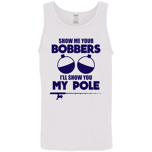 ***2 SIDED***  HRCL FL - Navy Show Me Your Bobbers I'll Show You My Pole - 2 Sided G520 Cotton Tank Top 5.3 oz.