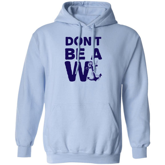 ***2 SIDED***  HRCL FL - Navy Don't Be A Wanker - 2 Sided G185 Pullover Hoodie