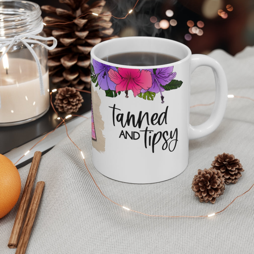 Tanned and Tipsy 11oz Mug Tanned and Tipsy 11oz Mug