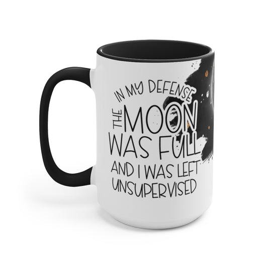 Moon Was Full 15oz Mug